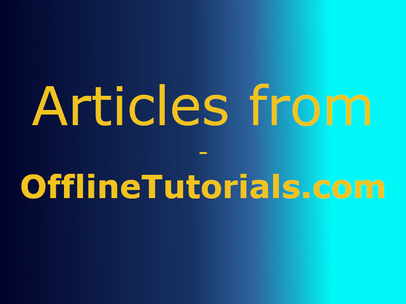 Articles from OfflineTutorials.com